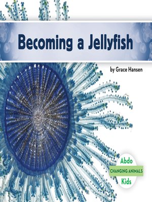 cover image of Becoming a Jellyfish